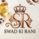 swad ki rani
